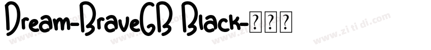 Dream-BraveGB Black字体转换